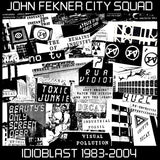 FEKNER,JOHN – IDIOBLAST 1983-2004 - LP •