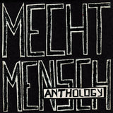 MECHT MENSCH – ANTHOLOGY (RED/BLACK SWIRL VINYL) - LP •