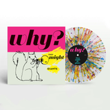 THEY MIGHT BE GIANTS – WHY (180 GRAM SPLATTER VINYL) - LP •