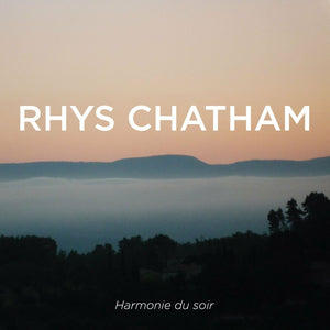 CHATHAM,RHYS – HARMONIE DU SOIR  - LP •