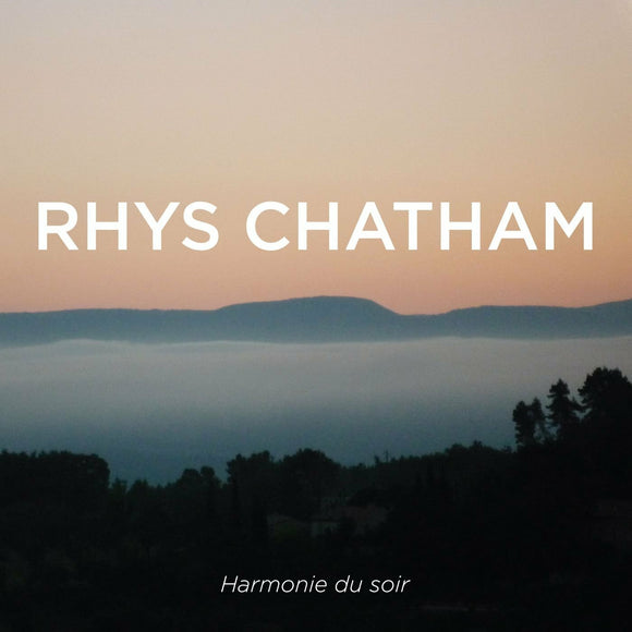 CHATHAM,RHYS – HARMONIE DU SOIR  - LP •