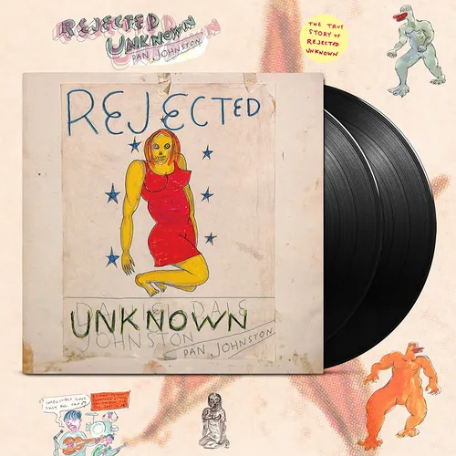 JOHNSTON,DANIEL – REJECTED UNKNOWN - LP •