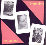 BRATMOBILE – POTTYMOUTH (INDIE EXCLUSIVE LEMONADE VINYL) - LP •