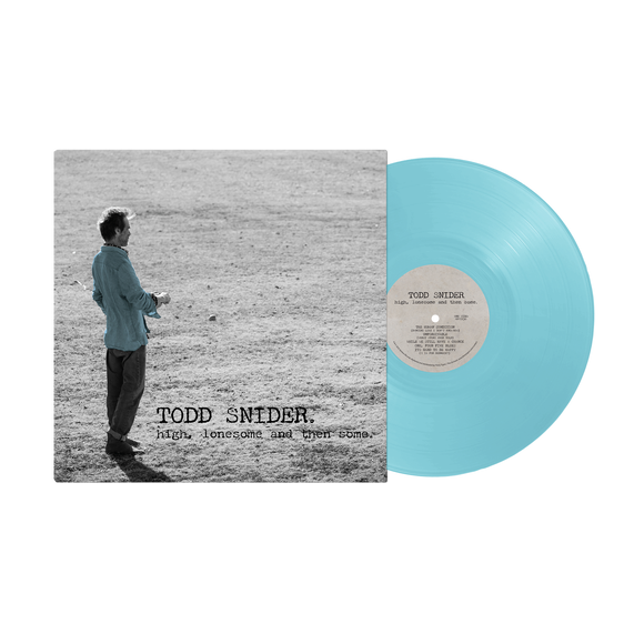 SNIDER,TODD – HIGH LONESOME AND THEN SOME (C - LP •