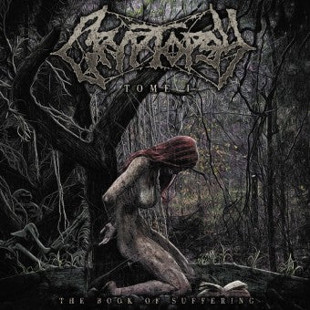 CRYPTOPSY – BOOK OF SUFFERING: TOME I - CD •