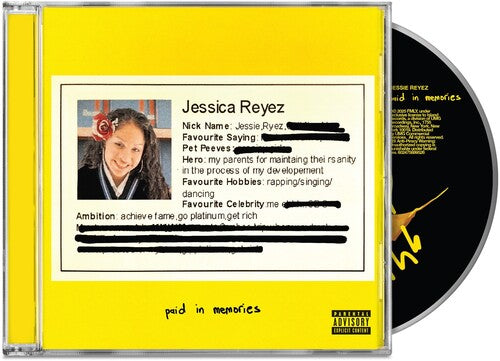 REYEZ,JESSIE – PAID IN MEMORIES - CD •