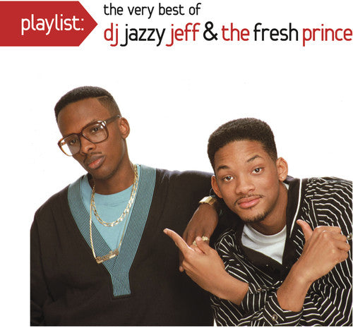 DJ JAZZY JEFF & FRESH PRINCE – PLAYLIST: THE VERY BEST OF DJ JAZZY JEFF & FRESH PRINCE - CD •