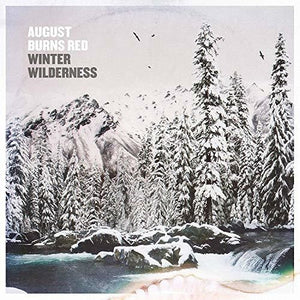 AUGUST BURNS RED – WINTER WILDERNESS (10 INCH) (EP) - LP •