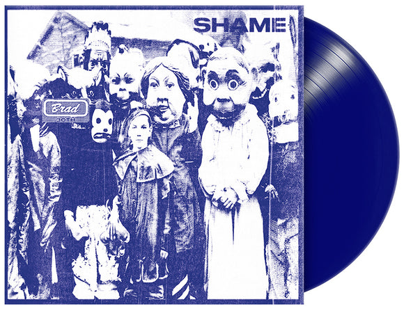 BRAD – SHAME (RSD ESSENTIAL OPAQUE BLUE VINYL) - LP •