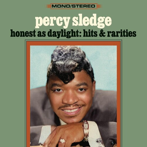SLEDGE,PERCY – HONEST AS DAYLIGHT: HITS & RARITIES - CD •
