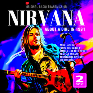 NIRVANA ABOUT A GIRL IN 1991 (2CD) CD – Lunchbox Records