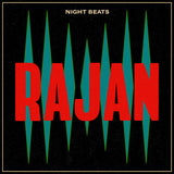 NIGHT BEATS – RAJAN (RED CLAY VINYL) (180 GRAM) - LP •