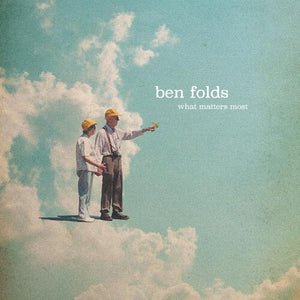 FOLDS,BEN – WHAT MATTERS MOST (BONUS TRACKS) (SIGNED) - CD •