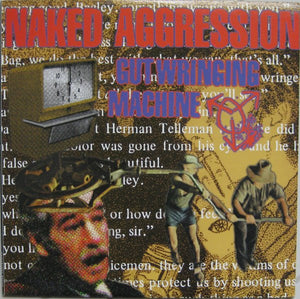 NAKED AGGRESSION – GUT WRINGING MACHINE - LP •