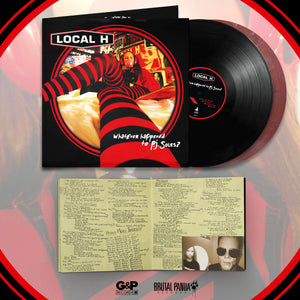 LOCAL H – WHATEVER HAPPENED TO P.J. SOLES? (BLACK & CHERRY RED BIOVINYL) - LP •