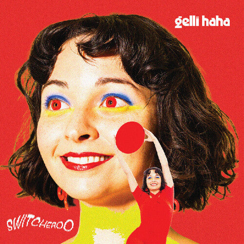 GELLI HAHA – SWITCHEROO - CD •