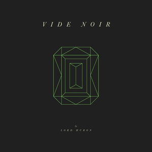 LORD HURON – VIDE NOIR - LP •