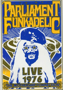 PARLIAMENT FUNKADELIC – MOTHERSHIP CONNECTION LIVE 76 - DVD •