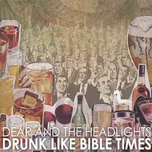 DEAR AND THE HEADLIGHTS – DRUNK LIKE BIBLE TIMES (PINK VINYL - 10 BANDS 1 CAUSE) - LP •