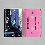 TOTAL WIFE – COME BACK DOWN - TAPE •