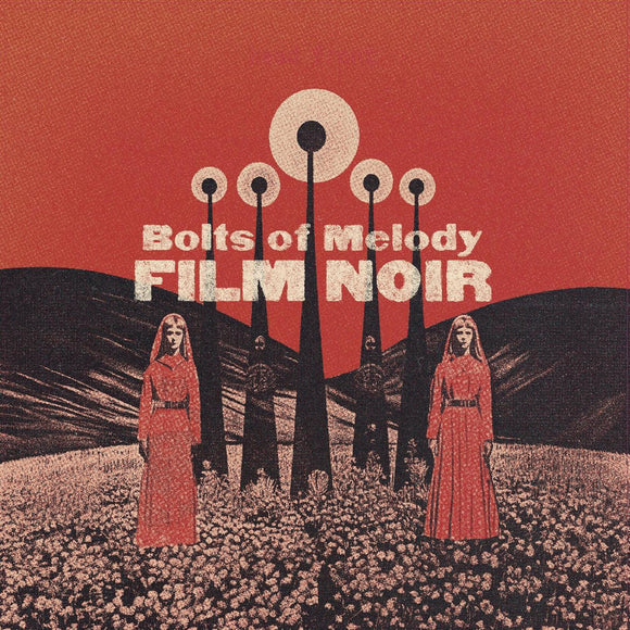 BOLTS OF MELODY – FILM NOIR (CLOUDY CLEAR) - LP •
