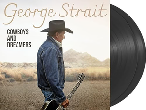 STRAIT,GEORGE – COWBOYS AND DREAMERS - LP •