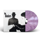 SLACKERS – BETTER LATE THAN (FUME MARBLE)- LP •