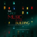 KHOSLA,SIDDHARTHA  – ONLY MUSIC IN THE BUILDING (SCORE) (APPLE/EVERGREEN VINYL) - LP •