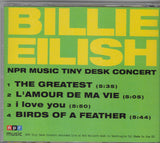 EILISH,BILLIE – NPR TINY DESK CONCERT - CD •