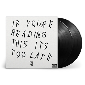 DRAKE – IF YOU'RE READING THIS IT'S TOO LATE - LP •