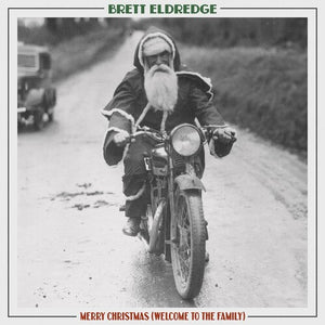 ELDREDGE,BRETT – MERRY CHRISTMAS (WELCOME TO THE FAMILY) - CD •