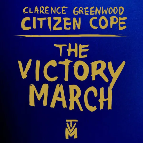 CITIZEN COPE – VICTORY MARCH - LP •