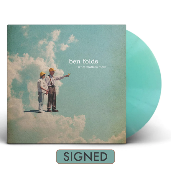 FOLDS,BEN – WHAT MATTERS MOST (SIGNED LP - INDIE EXCLUSIVE COLORED VINYL) - LP •