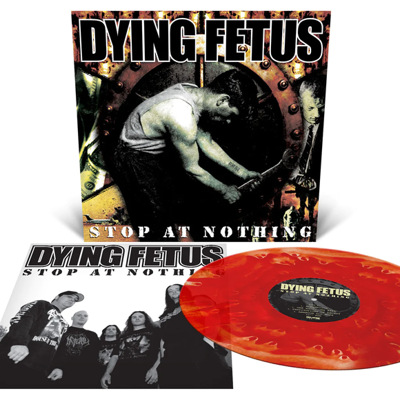 DYING FETUS – STOP AT NOTHING (POOL OF BLOOD) - LP •