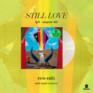 TEENAGE WRIST – STILL LOVE (INDIE EXCLUSIVE ECO-MIX VINYL) - LP •