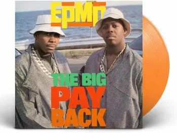 EPMD – BIG PAYBACK (ORANGE VINYL) - 7