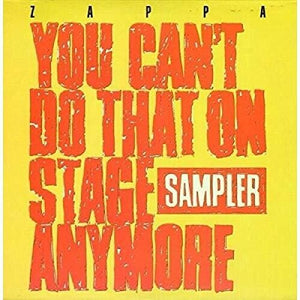 ZAPPA,FRANK – YOU CAN'T DO THAT ON STA (RSD3) - LP •