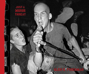 FRIEDMAN,GLEN E. – JUST A MINOR THREAT - BOOK •