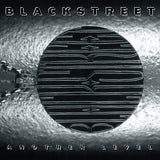 BLACKSTREET – ANOTHER LEVEL - LP •