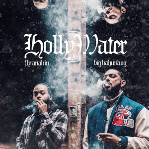 FLY ANAKIN & BIG KAHUNA OG – HOLLY WATER - LP •