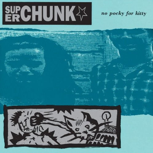 SUPERCHUNK – NO POCKY FOR KITTY - CD •