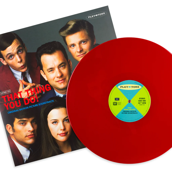 THAT THING YOU DO – SOUNDTRACK (ANNIVERSARY RED VINYL WITH BONUS 7 INCH) - LP •