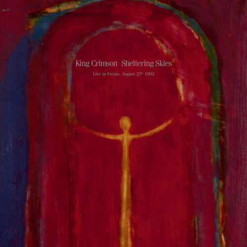 KING CRIMSON – SHELTERING SKY (200 GRAM) (UK) - LP •