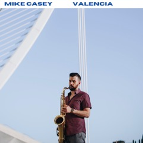 CASEY,MIKE – VALENCIA  - LP •