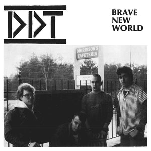 DDT – BRAVE NEW WORLD - 7" •