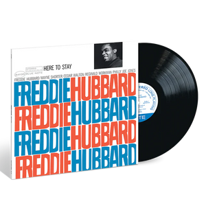 HUBBARD,FREDDIE – HERE TO STAY (BLUE NOTE CLASSIC VINYL SERIES) - LP •