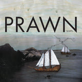 PRAWN – SHIPS - TAPE •