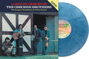 OSBORNE BROTHERS – FROM ROCKYTOP TO MUDDY BOTTOM (DUSTY DENIM VINYL RSD ESSENTIAL) - LP •