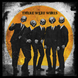 THERE WERE WIRES – THERE WERE WIRES (YELLOW WITH BLOOD SPLATTER) - LP •