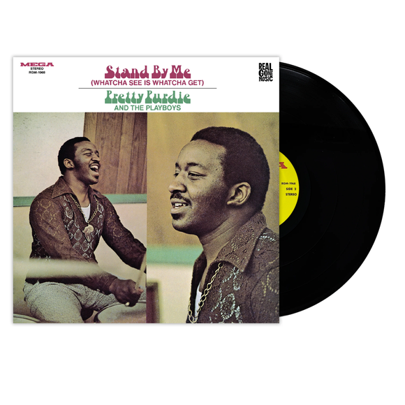 PURDIE,PRETTY & THE PLAYBOYS – STAND BY ME (WHATCHA SEE IS WHATCHA GET) - LP •